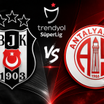 Besiktas vs Antalyaspor Turkish Super Lig