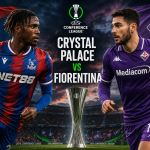 Crystal Palace vs Fiorentina Uefa Conference League April 2026