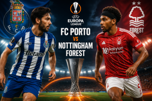 FC Porto vs Nottingham Forest Uefa Europa League