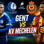 Gent vs KV Mechelen 25/26 Belgian Pro League Season