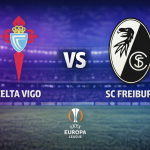 Celta Vigo vs Freiburg prediction Europa League