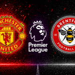 Manchester United vs Brentford prediction today, Premier League betting tips with BTTS no and 2-0 correct score