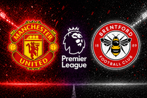 Manchester United vs Brentford prediction today, Premier League betting tips with BTTS no and 2-0 correct score
