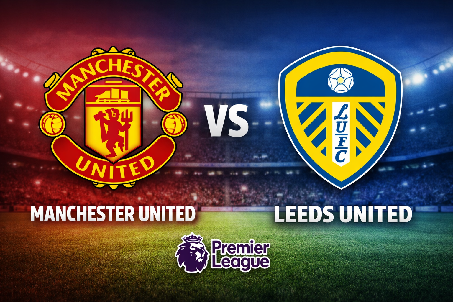Manchester United vs Leeds prediction betting tips Premier League