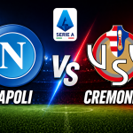 Napoli vs Cremonese prediction today, Serie A betting tips with Napoli win and 3-0 correct s