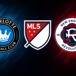 Charlotte FC vs New England Revolution MLS betting tips and prediction