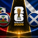 Haiti vs Scotland FIFA World Cup 2026 preview