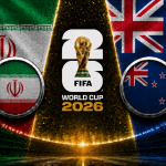Iran vs New Zealand FIFA World Cup 2026 preview