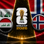 Iraq vs Norway FIFA World Cup 2026 preview