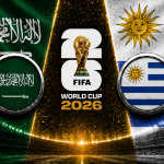 Saudi Arabia vs Uruguay FIFA World Cup 2026 preview