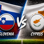 Slovenia vs Cyprus prediction and betting tips for international friendly 2026